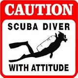 CAUTION: SCUBA DIVER WITH ATTITUDE hobby sign