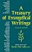 Book A Treasury of Evangelical Writings : Valiant for the Truth