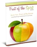 Fruit of Meekness (Fruit of the Spirit Series)