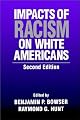 Impacts of Racism on White Americans