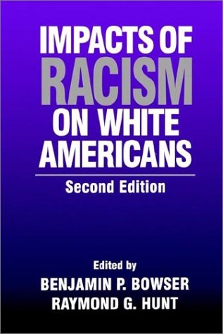Impacts of Racism on White Americans