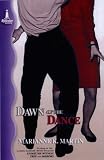 Dawn of the Dance