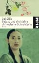Balzac and the Little Chinese Seamstress: A Novel