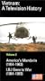 Vietnam: A Television History Volume 2 (America's Mandarin, LBJ Goes to War) [VHS]