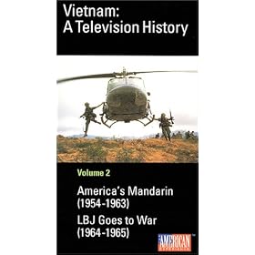Vietnam: A Television History Volume 2 (America's Mandarin, LBJ Goes to War) [VHS]