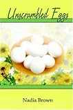Unscrambled Eggs