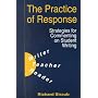 The Practice of Response: Strategies for Commenting on Student Writing