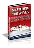 Mastering The Waves – Power Boat Buyer’…