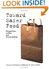 Toward Safer Food: Perspectives on Risk and Priority Setting