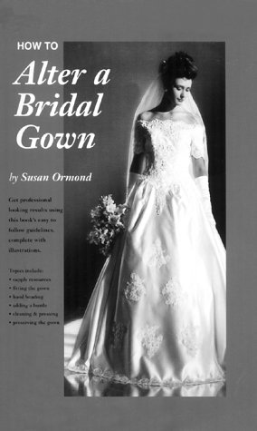  How To Alter A Bridal Gown