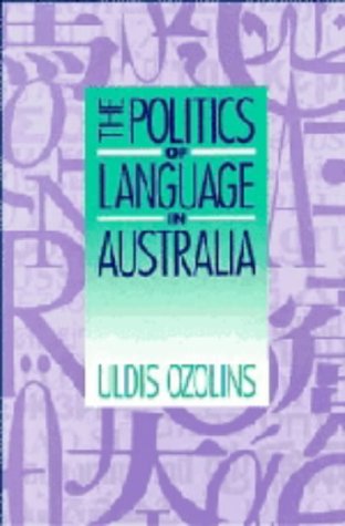 The Politics Of Language In Australia