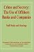 Crime and Secrecy: The Use of Offshore Banks and Companies