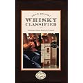 Whisky Classified.: Choosing Single Malts by Flavour