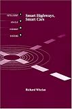 Smart Highways, Smart Cars (Ivhs Library)