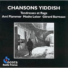 Tendresse Et Rage(Chansons Yiddish)