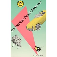 The American Design Adventure