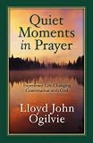 Quiet Moments in Prayer