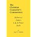Hebrews, James, I & II Peter, and Jude (Christian Counselor's Commentary)