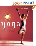 Yoga: Exercises and Inspirations for Well-Being (Live Better)