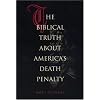 The Biblical Truth about America's Death Penalty