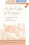 At the Edge of Empire: The Backcountry in British North America (Regional Perspectives on Early America)