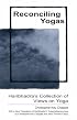 Reconciling Yogas: Haribhadra's Collection of Views on Yoga