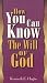 How You Can Know the Will of God