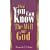 How You Can Know the Will of God