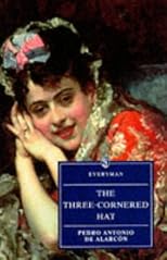 The Three-Cornered Hat (Everyman's Library (Paper))