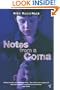 Notes From a Coma