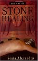 The Art of Stone Healing