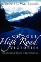 Choose High Road Victories