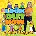 Look Out Now