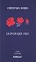 PLUS QUE VIVE (LA)