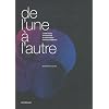 De l'une � l'autre : Composer, apprendre et partager en mouvements