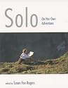 Solo: Women Going it Alone in the Outdoors