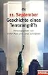 11. September: Geschichte eines Terrorangriffs