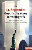 11 - September: Geschichte eines Terrorangriffs - Stefan Aust