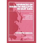 Advances of Diabetes Mellitus in East Asia by  Goro Mimura, Xixing Zhu, Kaichi Kida, and Keiji Murakami