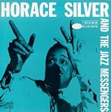 Horace Silver and the Jazz Messengers
