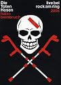 Die Toten Hosen - Hals- und Beinbruch: Live bei Rock am Ring 2008