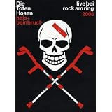 Die Toten Hosen - Hals- und Beinbruch: Live bei Rock am Ring 2008von "Die Toten Hosen"