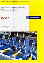 Ottomotor-Management: Motronic Systeme: Systemübersichten, Elektronische Steuerung und Regelung, Elektronische Diagnose, Steuergeräteentwicklung