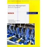 Ottomotor-Management: Motronic Systeme: System�bersichten, Elektronische Steuerung und Regelung, Elektronische Diagnose, Steuerger�teentwicklungvon "Robert Bosch GmbH"