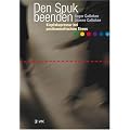 Den Spuk beenden. Klopfakupressur bei posttraumatischem Stress