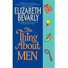 The Thing About Men by Elizabeth Bevarly