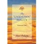 The Unknown Reality: Vol 1 (Unknown Reality Vol. I)