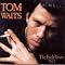 A Tom Waits Guide in Chronological Order