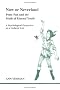 Now or Neverland: Peter Pan and the Myth of Eternal Youth : A Psychological Perspective on a Cultural Icon (Studies in Jungian Psychology, 82) Now or Neverland: Peter Pan and the Myth of Eternal Youth : A Psychological Perspective on a Cultural Icon (Studies in Jungian Psychology, 82)