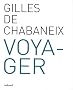 Voyager : Photographies 1974-2004